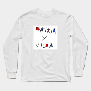 Patria y Vida 5 Long Sleeve T-Shirt